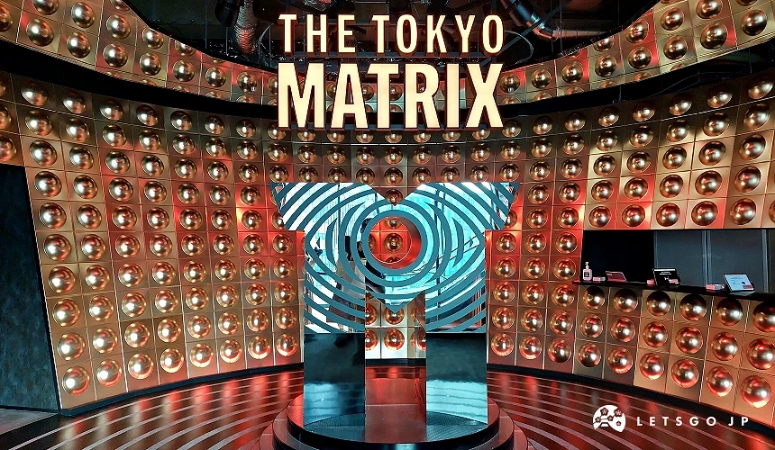歌舞伎町TOWER THE TOKYO MATRIX